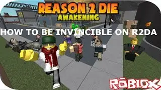 HOW TO BE INVINCIBLE ON R2DA (NO HACKS)