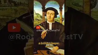 St. Thomas More | Life and Story