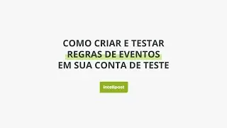 Como testar regras de eventos em sua conta de teste