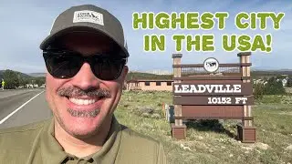 Leadville, Colorado Tour-Highest City in the USA-4K