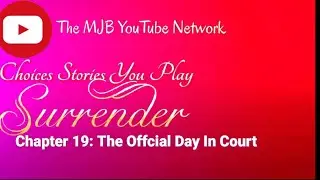 Choices Saturday Special - Surrender B1: Mackenzie's Day In Court, With Taylor Thorne 👩&zwj;❤️&zwj;👩👩&zwj;❤️&zwj;💋&zwj;👩