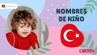 25 HERMOSOS NOMBRES TURCOS para NIÑOS con SIGNIFICADO 🇹🇷🌙 TENDENCIAS 2025