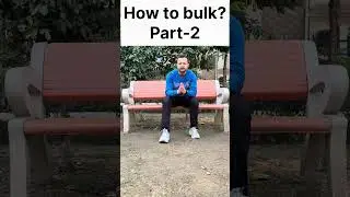 How to bulk?? Part 2 #Gym #motivation #viralreel #trending #fit #gymboy #bulk #foryou