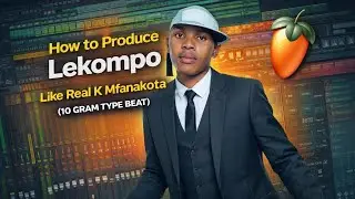How to produce Lekompo like Real K Mfanakota[10 GRAM Type Beat] 
