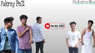 FUKREY Pnti  ll comedy video ll One way studio ll stay home stay safe ll