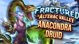 Anacondra Druid - Fractured in Alterac Valley PREVIEW | Constructed | Hearthstone