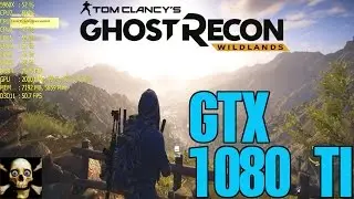 Ghost Recon Wildlands  Gtx 1080 TI Fps Performance Ultra!! 3440X1440
