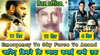 Emergency Vs Azaad Vs Sky Force Box office collection,Emergency box office collection day 11,akshay