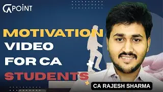 CA Students Motivation Video for 💪 | By Rajesh Sir | CA Exam 2026