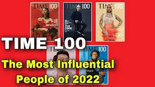 100 Most Influential People in the World 2022- TIME100