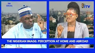 The Nigerian Image: Perception At Home And Abroad | TMI