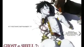 Ghost In The Shell 2: Innocence [OST] - 