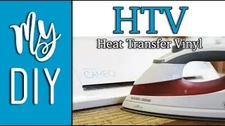 Easy HTV Tutorial - Apply Heat Transfer Vinyl with a Household Iron