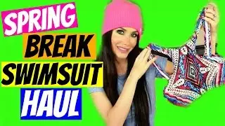 SPRING BREAK SWIMSUIT HAUL (ZAFUL)