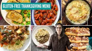 Need a GLUTEN-FREE THANKSGIVING MENU? I've Got You!