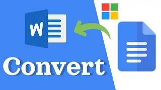 Converting Word to Google Docs