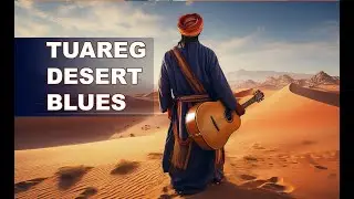 Nomadic Echoes | Tuareg Desert Blues for Meditation & Inner Peace