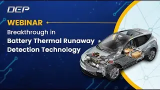 Preventing Battery Thermal Runaway: Introducing Our Next-Gen Early Detection Sensor | Full Webinar