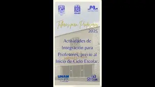 ACTIVIDADES DE INTEGRACI&Oacute;N DE LOS ACAD&Eacute;MICOS DE PREPA 8, PREVIO AL INICIO DEL CICLO ESCOLAR