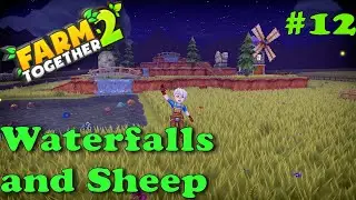 Farm Together 2 - Waterfalls and Sheep (#12)