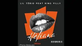 Lil terio feat King filly. Heliana  (prod Shaday yaa)