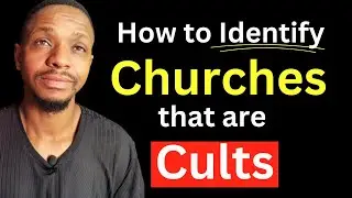 Identifying Cultic, Occultic and Sect Churches
