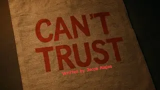 #CantTrust #JacobAlejos #VoicesFromTheSouth #SongWriter #TexasRap 