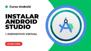 Como Instalar ANDROID STUDIO en Windows 10/11 | Versión Actualizada 2026