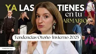 Estas 5+1 tendencias de otoño-invierno 2025 YA están en tu armario | Armario sostenible