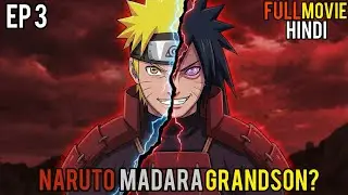 (3) What If Naruto Was Madara's Grandson?