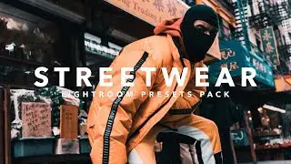 Streetwear Lightroom Presets Pack | Instagram Style