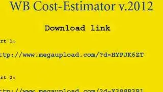 Free Download WB Cost Estimator v.2012.wmv