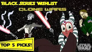 My First Non-Canon Wishlist! | Tartakovsky Clone Wars Black Series Wishlist