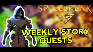 SPELLBREAK - WEEKLY STORY QUESTS CHAPTER 2 | THE WITGRAVE TOWER, SHARDS OF THE PAST, VITAL RESEARCH