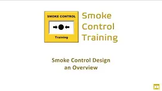 Smoke Control Training