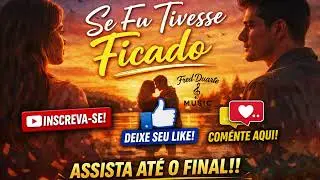 Se Eu Tivesse Ficado