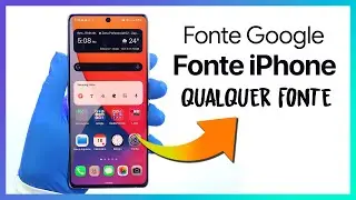 🔵 Coloque qualquer FONTE em seu celular Samsung Galaxy | Gr&aacute;tis e sem root