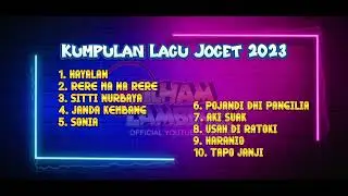 Kumpulan Lagu Joget Terbaru 2023 Paling Enak Di Dengar