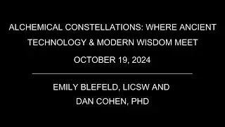 Alchemical Constellations: Where Ancient Science and Modern Wisdom Meet (Free Zoom Call 10/19/2024)