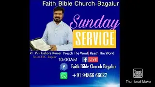 Uncompromised Faith of Daniel - Pr Pilli Kishore Kumar