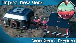Weekend Quicksilver Mission Construct an Outpost No Man's Sky