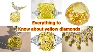 Everything to know about yellow diamonds | Details of yellow diamond | HDB TV