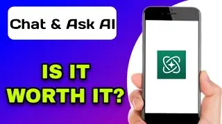 ПРИЛОЖЕНИЕ CHAT & ASK ИИ: ОБЪЯСНЕНИЕ &mdash; СТОИТ ЛИ ЕГО ИСПОЛЬЗОВАТЬ?