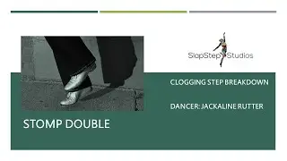 Stomp Double Beginner Clogging Step