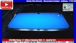 Troy Jones - Derby City Classic 2026 - Banks - (774) Billy Thorpe V Marco Teutscher (801) - 1/23/26