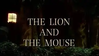 Tales Of Aesop - The Lion and the Mouse
