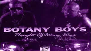 Mind Blow&rsquo;N (slowed down) - Botany Boyz , Botany B.G&rsquo;s