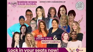LIVE Warrior Women BALM GLOBAL Conference VIP Speakers