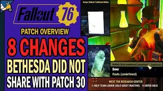 Fallout Worlds: 8 Changes Bethesda Did Not Tell You About Update 30! | Patch Overview | Fallout 76