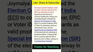 SC: Aadhaar, Voter ID, Ration Card Valid for Bihar Voter List Update | Big ECI Order